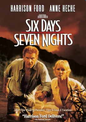 SIX DAYS SEVEN NIGHTS